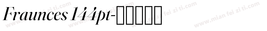 Fraunces 144pt字体转换